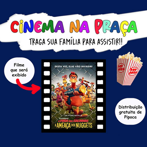 Cinema na Praça retorna com a exibição do filme A fuga das galinhas 2 - A ameaça dos Nuggets